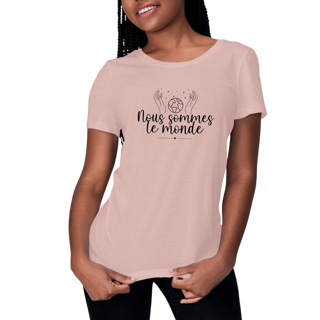 T-shirt Femme en Coton Bio – Nous sommes le monde 1 T-shirt Femme en Coton Bio – Nous sommes le monde